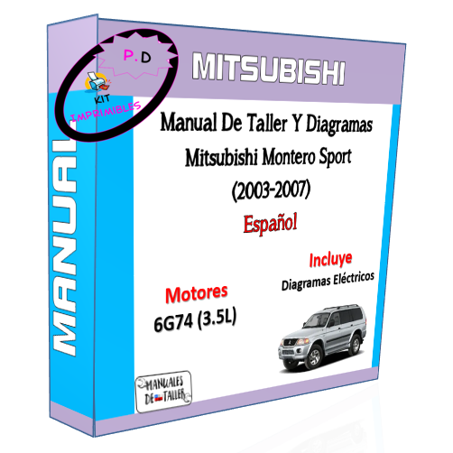Manual De Taller Y Diagramas Mitsubishi Montero Sport (2003-2007) Español