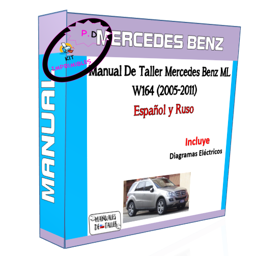 Manual De Taller Mercedes Benz ML W164 (2005-2011) Español