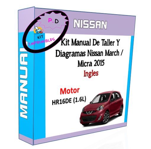 Manual De Taller Y Diagramas Nissan March / Micra 2015