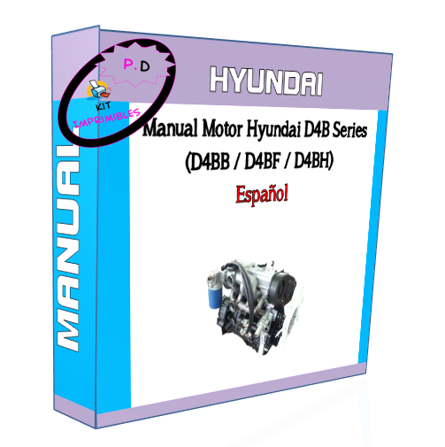 Manual Motor Hyundai D4B Series (D4BB / D4BF / D4BH) Español