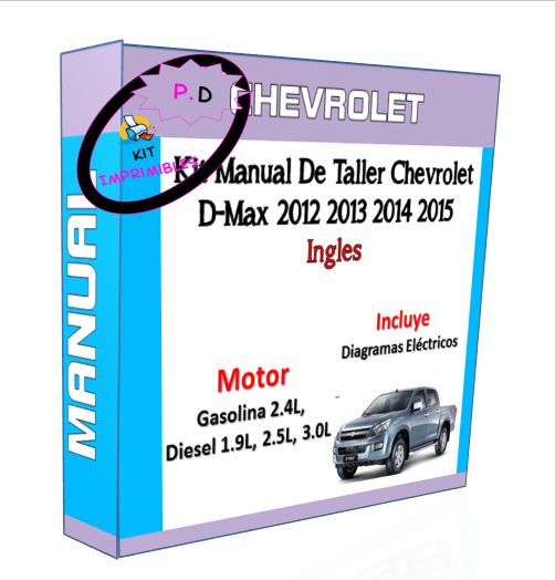 Manual De Taller Chevrolet D-max 2012 2013 2014 2015