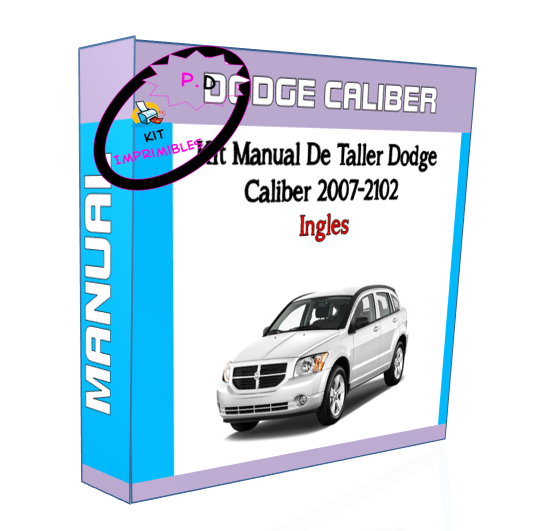 Manual De Taller Dodge Caliber 2007-2102 Ingles