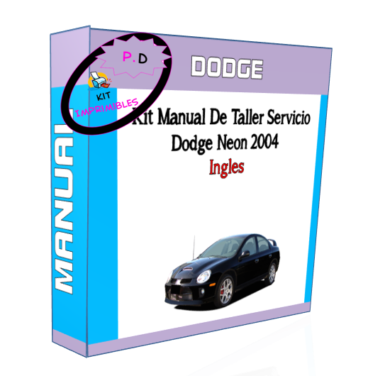 Manual De Taller Servicio Dodge Neon 2004 Ingles