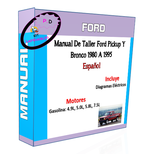 Manual De Taller Ford Pickup Y Bronco 1980 A 1995 En Español