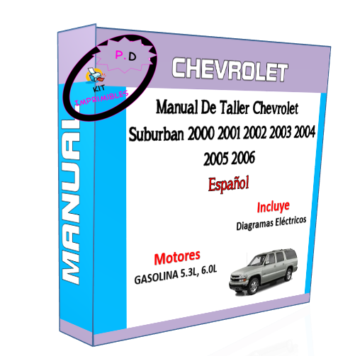 Manual Taller Chevrolet Suburban 2000 2001 2002 2003 2004-06