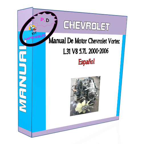 Manual De Motor Chevrolet Vortec L31 V8 5.7L 2000-2006 Esp.