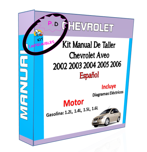 Manual De Taller Chevrolet Aveo 2002 2003 2004 2005 2006 Esp