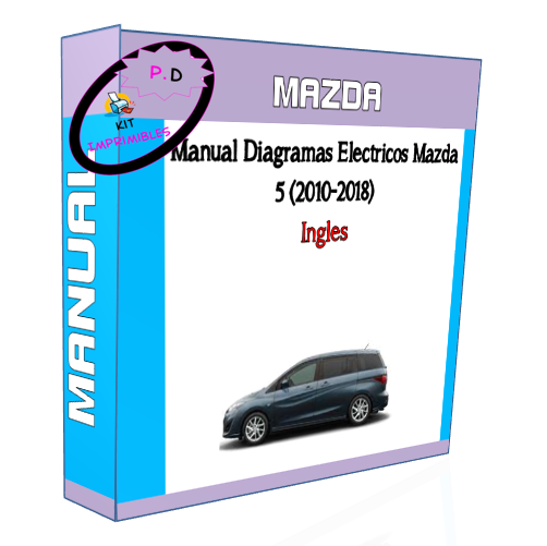 Manual Diagramas Electricos Mazda 5 (2010-2018) Ingles