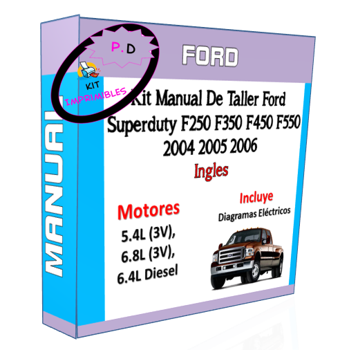 Manual Taller Ford Superduty F250 350 450 550 2004 2005 2006