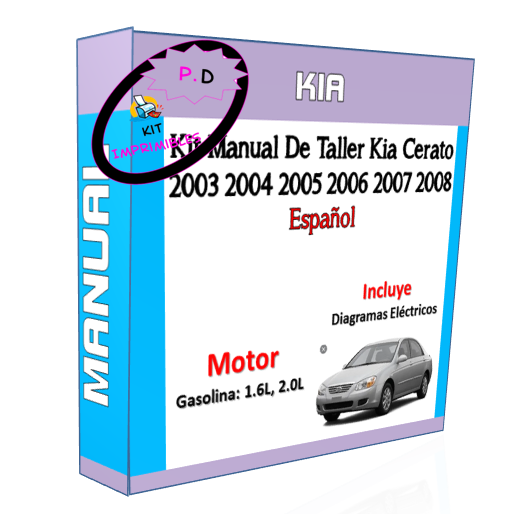 Manual De Taller Kia Cerato 2003 2004 2005 2006 2007 2008