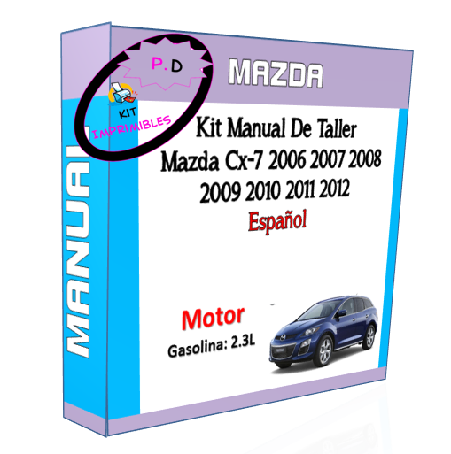 Mazda Cx-7 Workshop Manual 2006 2007 2008 2009 2010 2011 2012
