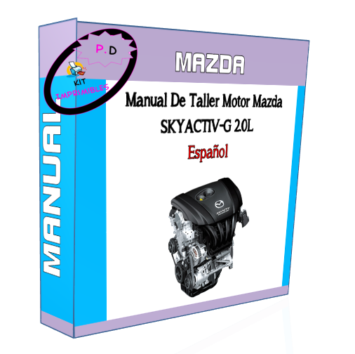 Manual De Taller Motor Mazda SKYACTIV-G 2.0L En Español