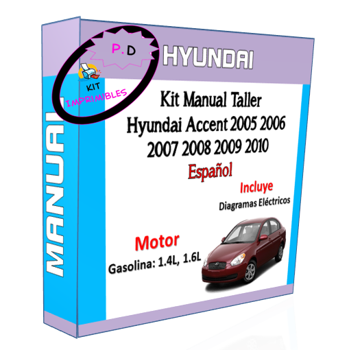 Manual Taller Hyundai Accent 2005 2006 2007 2008 2009 2010