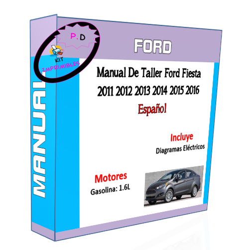 Manual De Taller Ford Fiesta 2011 2012 2013 2014 2015 2016 Español