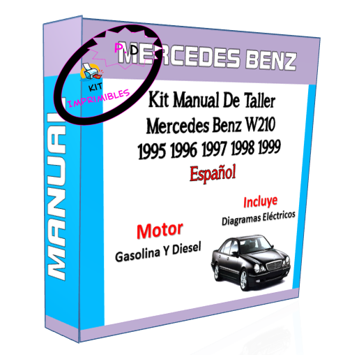 Manual De Taller Mercedes Benz W210 1995 1996 1997 1998 1999