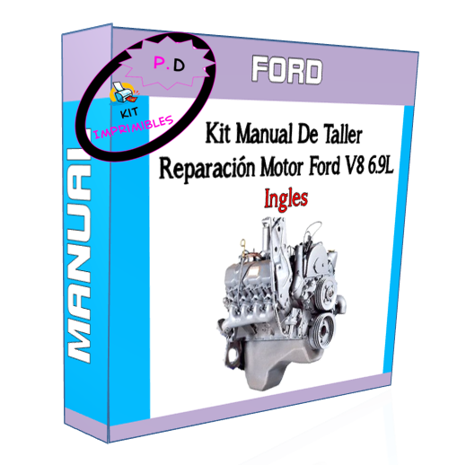 Manual De Taller Reparación Motor Ford V8 6.9L Ingles