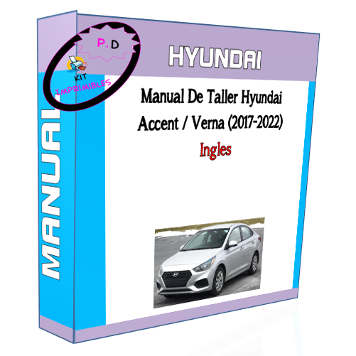 Manual De Taller Hyundai Accent / Verna (2017-2022) Ingles