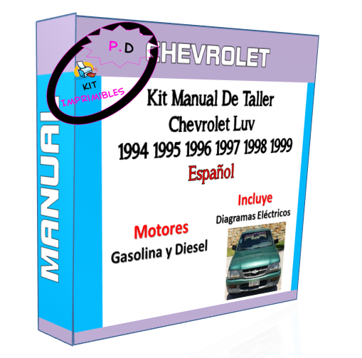 Manual De Taller Chevrolet Luv 1994 1995 1996 1997 1998 1999