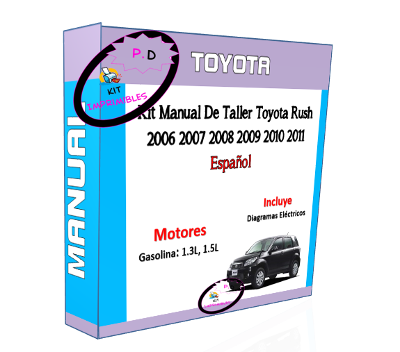 Manual De Taller Toyota Rush 2006 2007 2008 2009 2010 2011