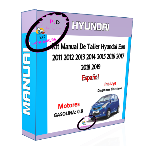 Manual Taller Hyundai Eon 2011 2012 2013 2014 2015 2016-2019