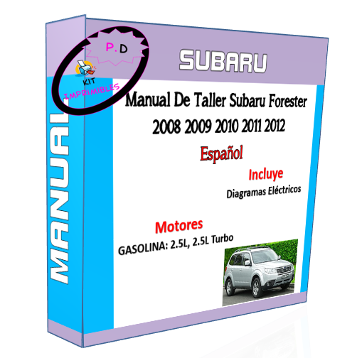 Manual De Taller Subaru Forester 2008 2009 2010 2011 2012