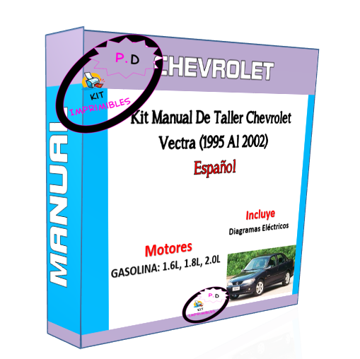 Manual De Taller Chevrolet Vectra (1995 Al 2002) Español