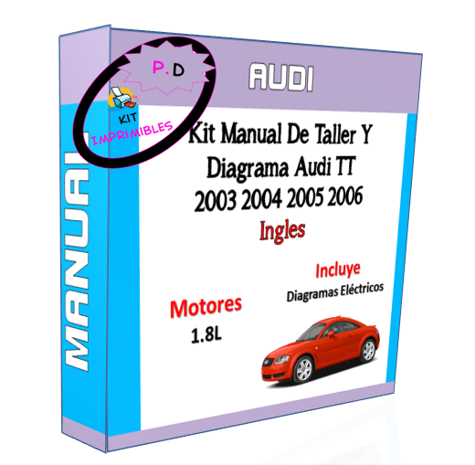 Manual De Taller Y Diagrama Audi Tt 2003 2004 2005 2006