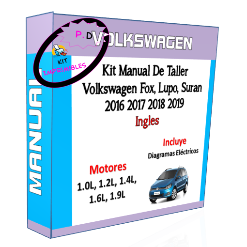 Manual Taller Volkswagen Fox,Lupo, Suran 2016 2017 2018 2019