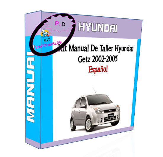 Manual De Taller Hyundai Getz 2002-2005 Español