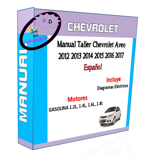 Manual Taller Chevrolet Aveo 2012 2013 2014 2015 2016 2017