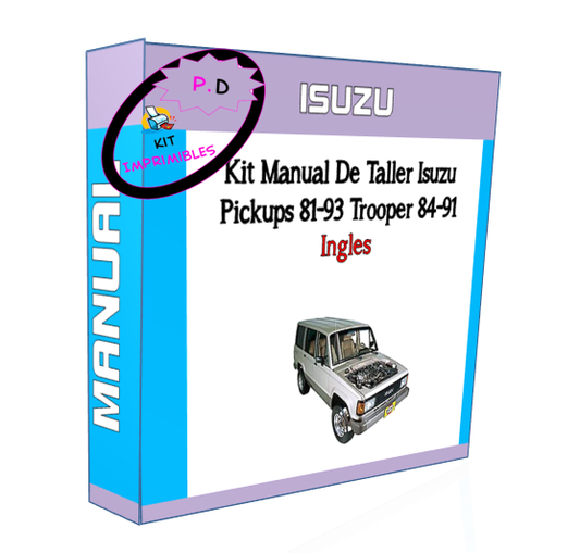 Manual De Taller Isuzu Pickups 81-93 Trooper 84-91