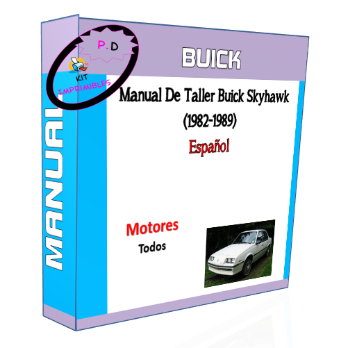 Manual De Taller Buick Skyhawk (1982-1989) Español