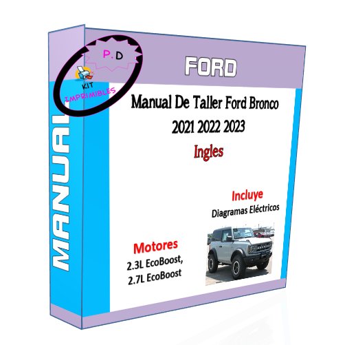 Manual De Taller Ford Bronco 2021 2022 2023 Ingles