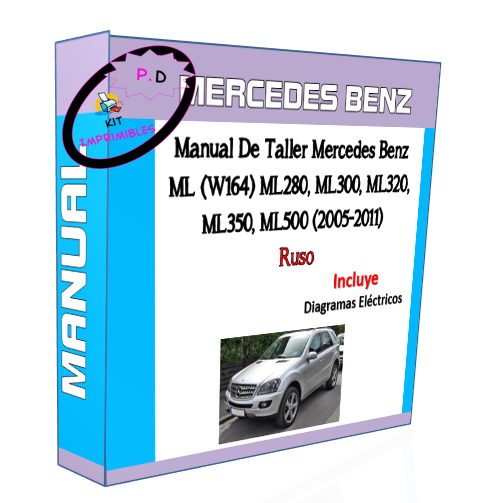 Manual De Taller Mercedes Benz ML (W164) ML280, ML300, ML320