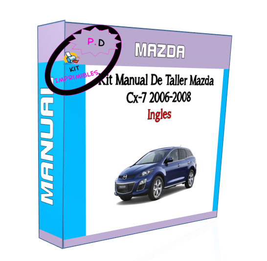 Manual De Taller Mazda Cx-7 2006-2008 Ingles