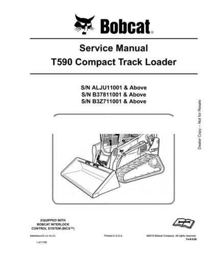 Manual de servicio y reparación de cargadoras compactas de orugas Bobcat T590 ALJU11001 y superiores