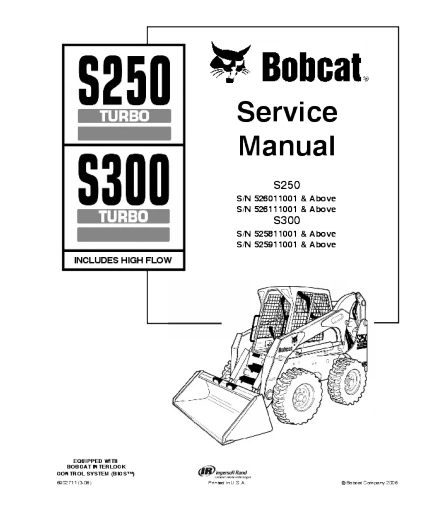 MANUAL DE REPARACIÓN Y SERVICIO DE CARGADORAS DE DIRECCIÓN DESLIZANTE SERIE BOBCAT S250, S300