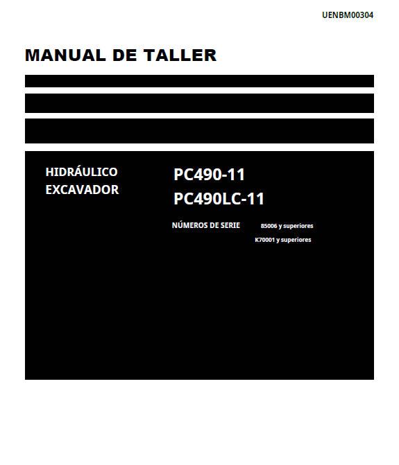 Manual de servicio Komatsu PC490-11, PC490LC-11 85006 y posteriores K70001 y posteriores (ESPAÑOL)