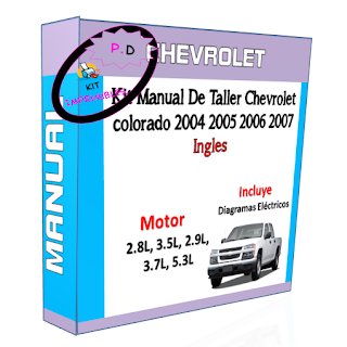 Manual De Taller Chevrolet colorado 2004 2005 2006 2007