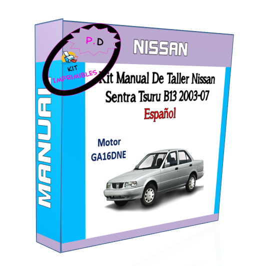 Manual De Taller Nissan Sentra Tsuru B13 2003-07 Español