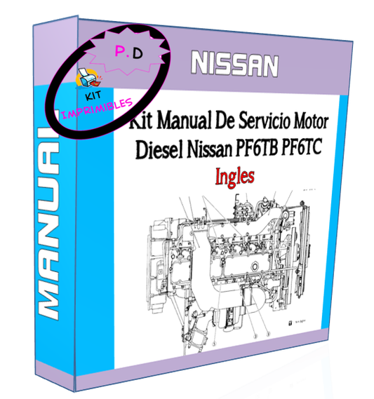 Manual De Servicio Motor Diesel Nissan PF6TB, PF6TC