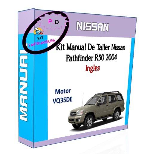 Manual De Taller Nissan Pathfinder R50 2004 Ingles