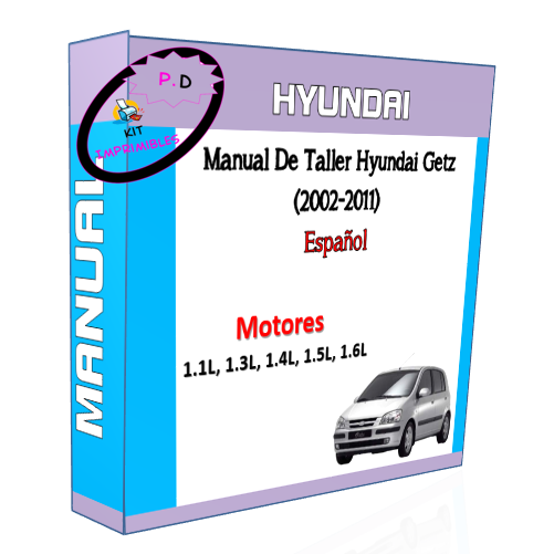 Manual De Taller Hyundai Getz (2002-2011) Español