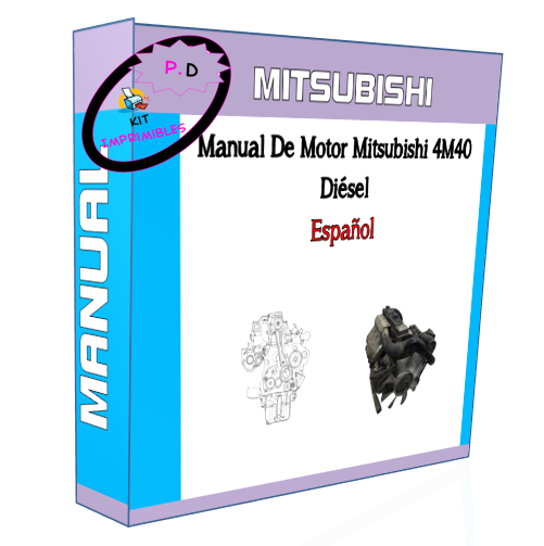 Manual De Motor Mitsubishi 4M40 Diésel En Español