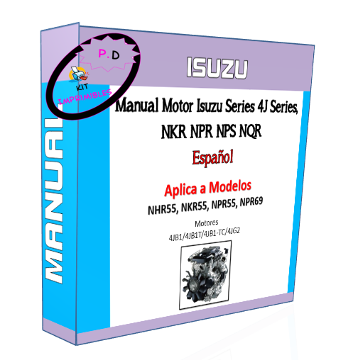 Manual Motor Isuzu Series 4J Series, NKR NPR NPS NQR Español