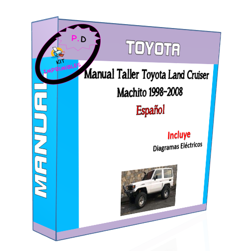 Manual De Taller Toyota Land Cruiser Machito (1998-2008) Español