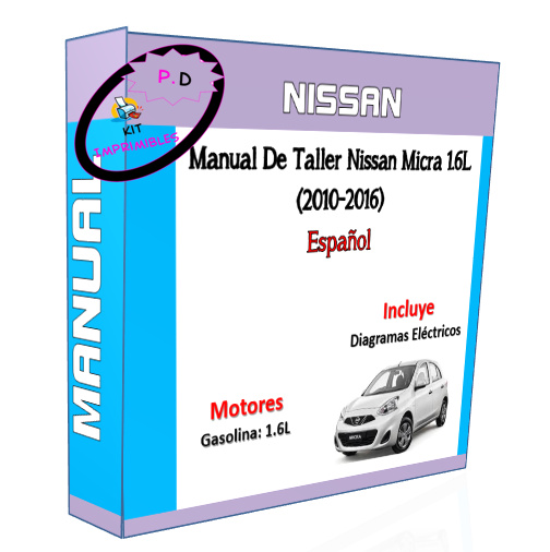 Manual De Taller Nissan Micra 1.6L (2010-2016) En Español