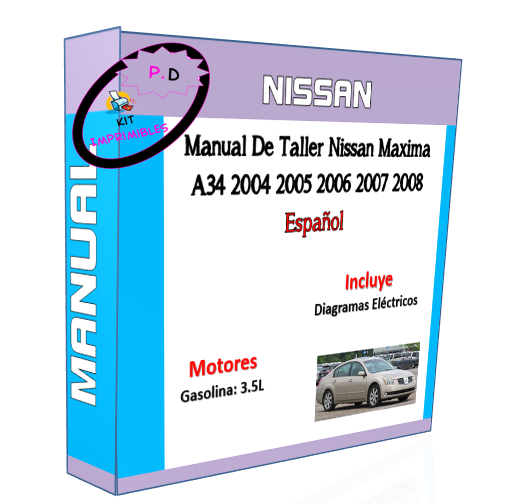 Manual De Taller Nissan Maxima A34 2004 2005 2006 2007 2008 Español