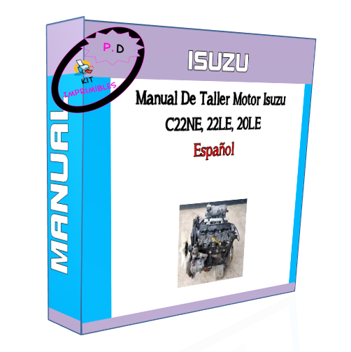 Manual De Taller Motor Isuzu C22NE, 22LE, 20LE En Español