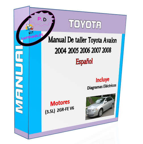 Manual De Taller Toyota Avalon 2004 2005 2006 2007 2008 Esp.